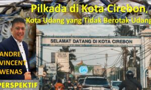 Pilkada di Kota Cirebon, Kota Udang yang Tidak Berotak Udang