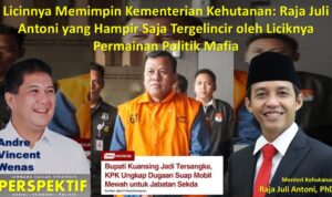 Satgas PKH Bikin Mafia Panik? Opini Ini Bongkar Dugaan Permainan Politik di Balik Isu Menhut n