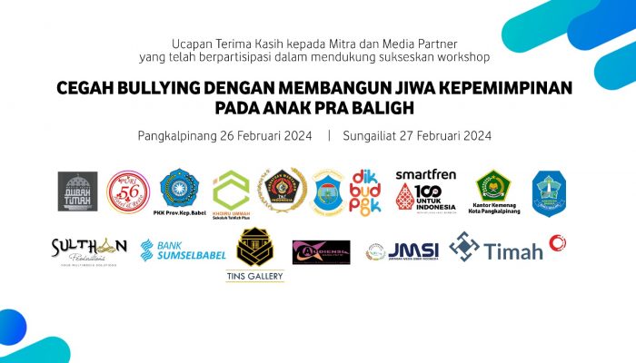 PWI Babel Ucapkan Terimakasih Kepada Mitra Yang Dukung Workshop Cegah Bullying
